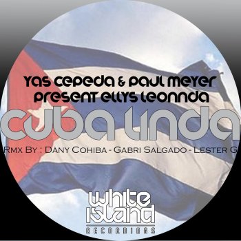 Ellys Leon Cuba Linda (Dany Cohiba Remix)