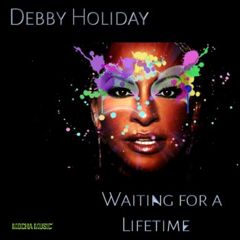 Debby Holiday Waiting for a Lifetime (Dirty Disco Mainroom Remix)