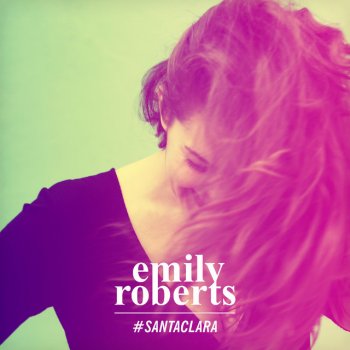 Emily Roberts #Santaclara