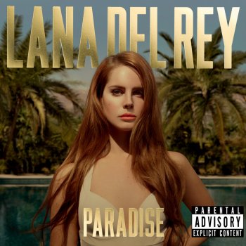 Lana Del Rey Ride