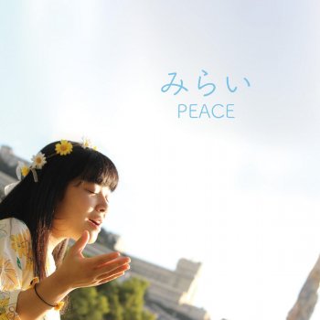 Peace Mirai