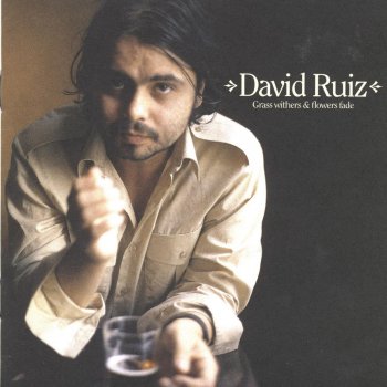 David Ruiz Believe Me When I Sing