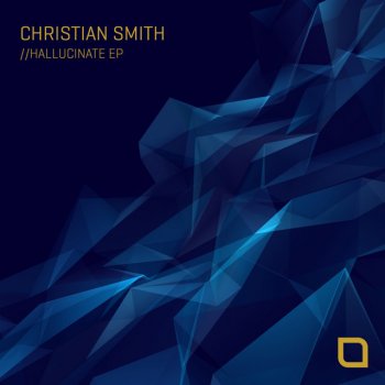 Christian Smith Hallucinate