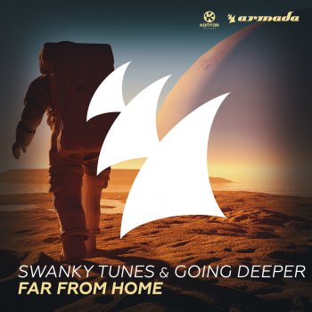Swanky Tunes feat. Going Deeper Far from Home