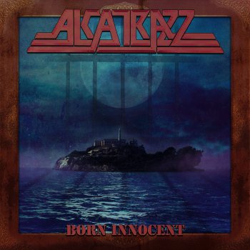 Alcatrazz Dirty Like the City