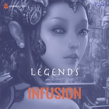 Infusion Legends