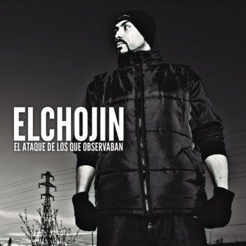 El Chojin Rap Vs. Racismo - Con Lírico, Santo, El Langui, Kase.O, Nach, Locus, Ose, Nervizzo, Sho Hai, Zatu, Gitano Anton, Titó y Xhelazz.