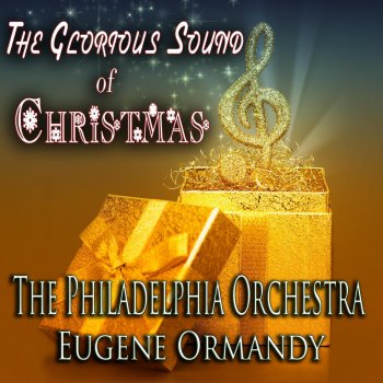 The Philadelphia Orchestra feat. Eugene Ormandy O Come, O Come, Emmanuel (Veni, Veni, Emmanuel), Carol [Remastered]