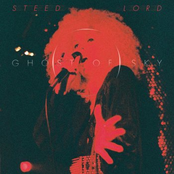 Steed Lord Ghost of Sky (Steed Lord Remix)
