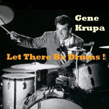 Gene Krupa Body & Soul