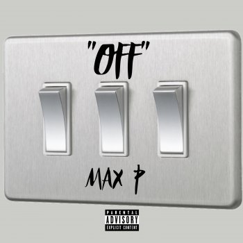 Max P Off