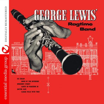 George Lewis Down By the Riverside
