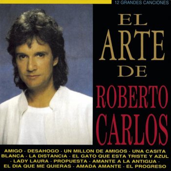 Roberto Carlos Amante a la Antigua (Amante a Moda Antiga)