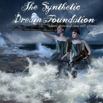 The synthetic dream foundation Withering Resolve (feat. Susan Siren)