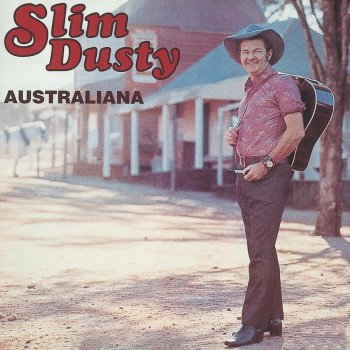 Slim Dusty A Drover's Life