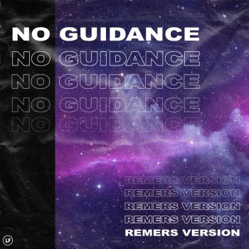 Remers No Guidance - Remers Version