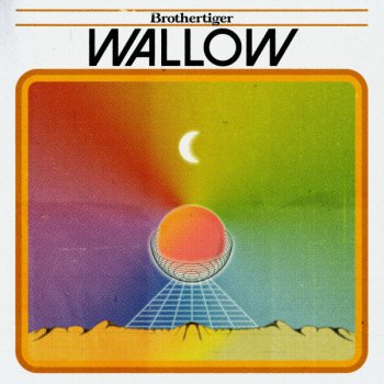 Brothertiger Wallow - Edit