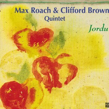 Max Roach feat. Clifford Brown Delilah