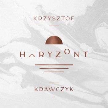 Krzysztof Krawczyk Horyzont