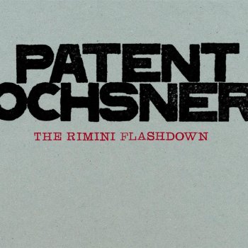 Patent Ochsner Gruusigs Lied
