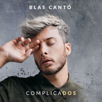 Blas Cantó What If You?