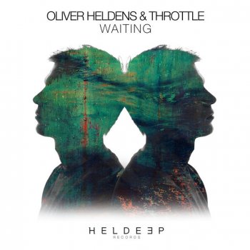 Oliver Heldens feat. Throttle Waiting