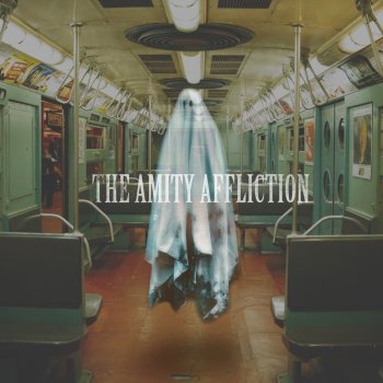 The Amity Affliction Midnight Train