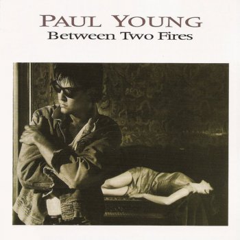 Paul Young Why Does a Man Have to Be Strong?