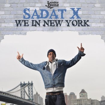 Sadat X We in New York