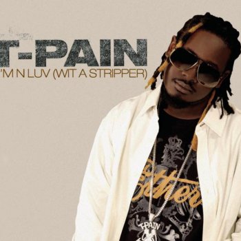 T-Pain I'm N Luv (Wit A Stripper) - South Rakkas Reggaton Mix - No Rap