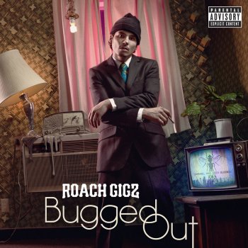 Roach Gigz Worth It (feat. Remedy)
