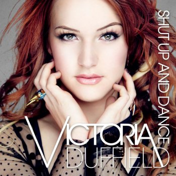 Victoria Duffield feat. Lukay Shut Up and Dance (version Francaise)