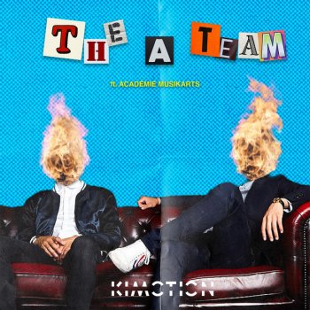 Kimotion feat. Académie Musikarts The A Team