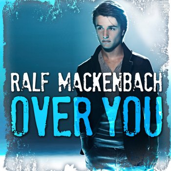 Ralf Mackenbach Over You