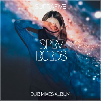 Suprafive Release Me - Dub Mix