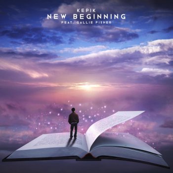KEPIK feat. Gallie Fisher New Beginning