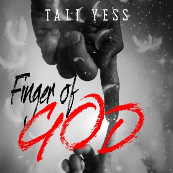 Tali Yess Finger of God