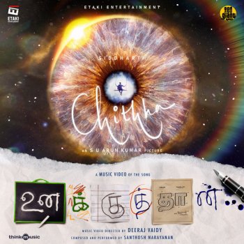 Santhosh Narayanan feat. Dhvani Kailas & Vivek Unakku Thaan - From "Chithha"