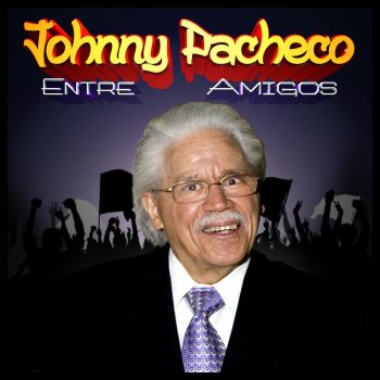 Johnny Pacheco Yo Fallé