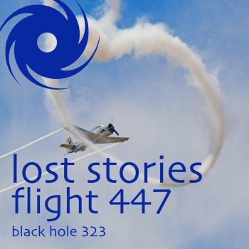 Lost Stories Flight 447