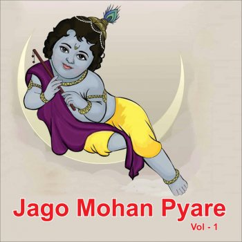Sadhana Sargam Jago Mohan Pyare
