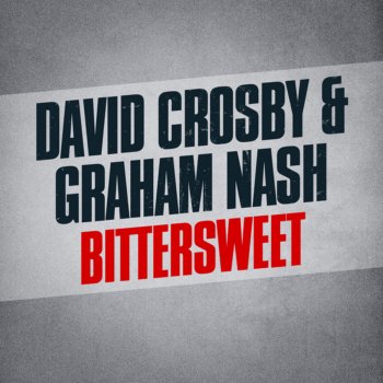 David Crosby feat. Graham Nash Naked In the Rain