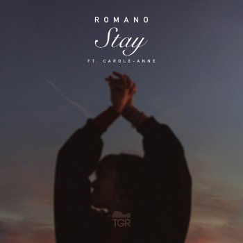 Romano feat. Carole-Anne Stay (feat. Carole-Anne)