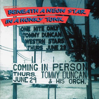 Tommy Duncan Beneath a Neon Star in a Honky Tonk