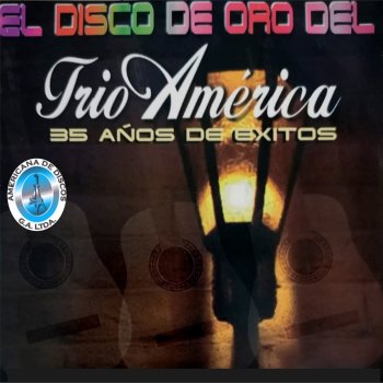 Trio America Mi Niña Bonita