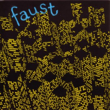 Faust Don't Take Roots