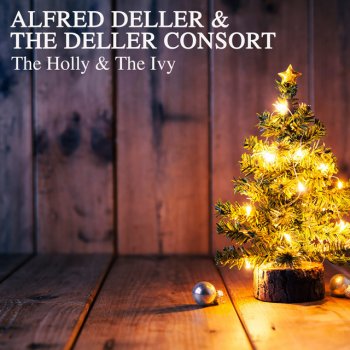 Alfred Deller feat. The Deller Consort I Saw Three Ships