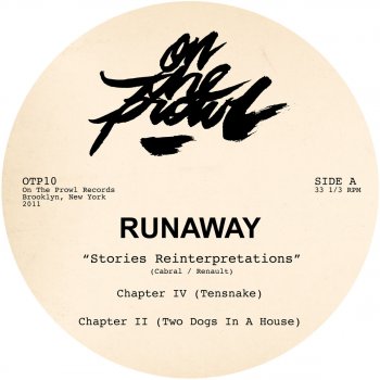 Runaway feat. Two Dogs in a House Chapter 2 - Two Dogs In A House Reinterpretation