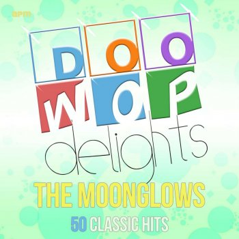 The Moonglows Ooh Rockin' Daddy