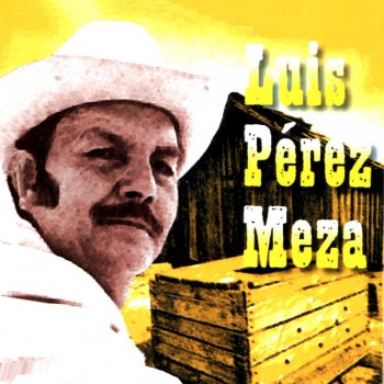 Luis Perez Meza Frijolito Frijolito